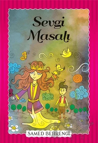 Sevgi Masalı – Samed Behrengi – Parıltı Yayınları kitap kapağı