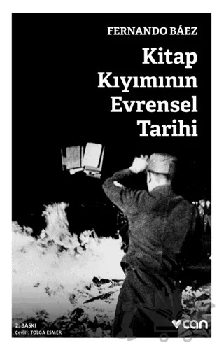 Kitap Kıyımının Evrensel Tarihi – Fernando Baez – Can Yayınları kitap kapağı