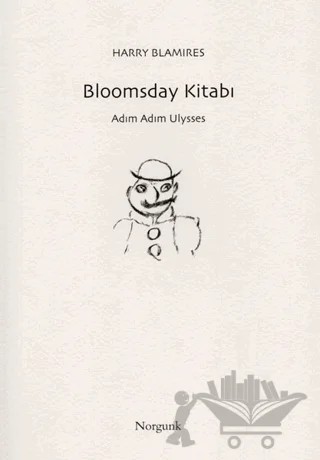 Bloomsday Kitabı - Adım Adım Ulysses – Harry Blamires – Norgunk Yayıncılık kitap kapağı