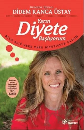 Yarın Diyete Başlıyorum – Didem Kanca Üstay – Doğan Novus kitap kapağı