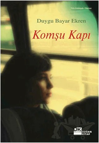 Komşu Kapı – Duygu Bayar Ekren – Doğan Kitap kitap kapağı