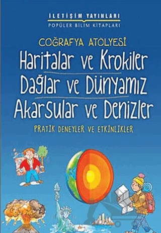 Haritalar ve Krokiler Dağlar ve Dünyamız Akarsular ve Denizler – Pam Rabson – İletişim Yayınevi kitap kapağı