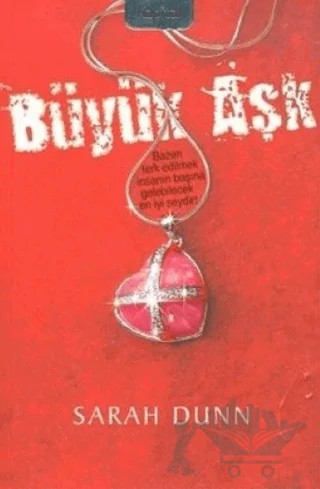 Büyük Aşk – Sarah Dunn – Kapital Kitapları kitap kapağı