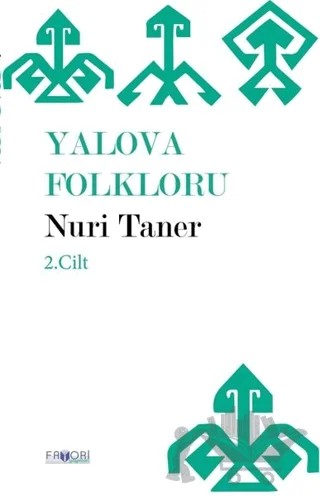 Yalova Folkloru - Cilt 2 – Nuri Taner – Favori Yayınları kitap kapağı