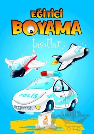 Eğitici Öğretici Boyama - Taşıtlar – Kolektif – Ren Çocuk kitap kapağı
