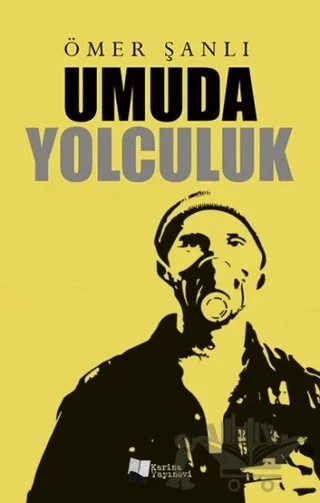 Umuda Yolculuk – Ömer Şanlı – Karina Yayınevi kitap kapağı