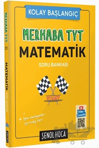 Merhaba TYT Matematik Soru Bankası – Kolektif – Şenol Hoca Yayınları kitap kapağı