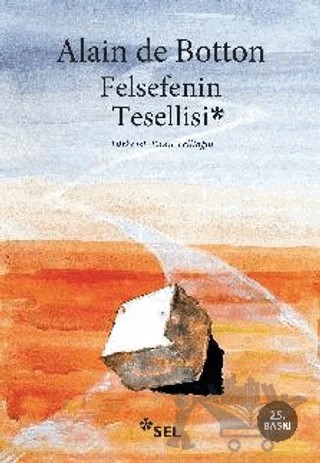 Felsefenin Tesellisi – Alain de Botton – Sel Yayıncılık kitap kapağı
