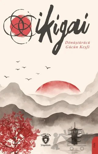 İkigai – Oğuz Aras – Dorlion Yayınları kitap kapağı