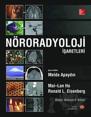 Nöroradyoloji İşaretleri – Mai-Lan Ho, Ronald L. Eisenberg – İstanbul Tıp Kitabevi kitap kapağı