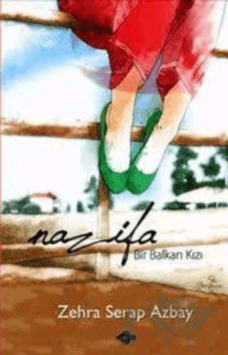 Nazifa – Zehra Serap Azbay – P Kitap Yayıncılık kitap kapağı