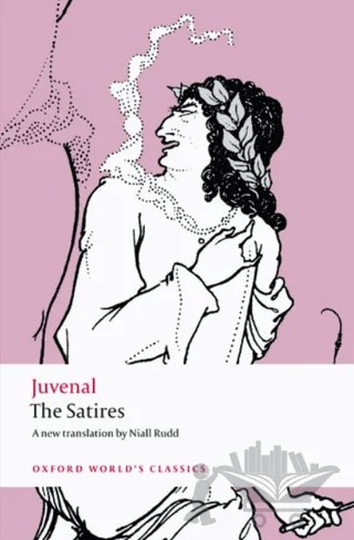 The Satires – Juvenal – Oxford University Press - Classics kitap kapağı