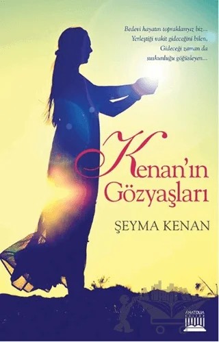 Kenan'ın Gözyaşları – Şeyma Kenan – Anatolia Kitap kitap kapağı