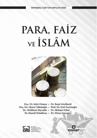 Para, Faiz ve İslam – Beşir Gözübenli, Erol Zeytinoğlu, Hüner Şencan, Mehmet Erkal – Ensar Neşriyat kitap kapağı