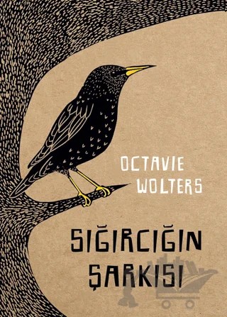 Sığırcığın Şarkısı – Octavie Wolters – MEAV Yayıncılık kitap kapağı