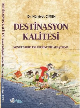 Destinasyon Kalitesi – Hürriyet Çimen – Kültür Ajans Yayınları kitap kapağı