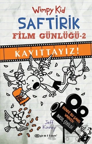 Kayıttayız! - Saftirik Film Günlüğü 2 – Jeff Kinney – Epsilon Yayınevi kitap kapağı