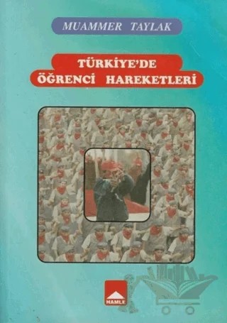 Türkiye'de Öğrenci Hareketleri – Muammer Taylak – Hamle Yayınevi kitap kapağı