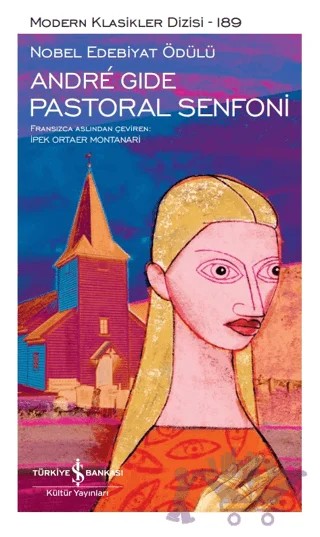 Pastoral Senfoni – Andre Gide – İş Bankası Kültür Yayınları kitap kapağı