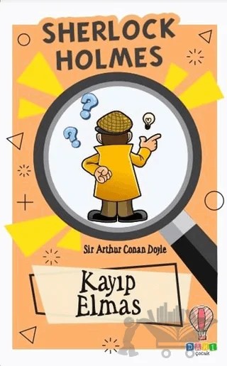 Kayıp Elmas - Sherlock Holmes – Sir Arthur Conan Doyle – Dahi Çocuk Yayınları kitap kapağı