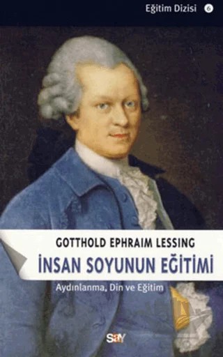 İnsan Soyunun Eğitimi – Gotthold Ephraim Lessing – Say Yayınları kitap kapağı