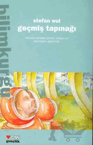 Geçmiş Tapınağı – Stefan Wul – Can Çocuk Yayınları kitap kapağı