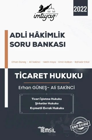 İmtiyaz Ticaret Hukuku Adli Hakimlik Soru Bankası 2021 – Ali Sakinci, Erhan Güneş – Temsil Kitap kitap kapağı