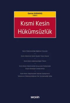 Kısmi Kesin Hükümsüzlük – Gamze Kabakaş – Seçkin Yayıncılık kitap kapağı