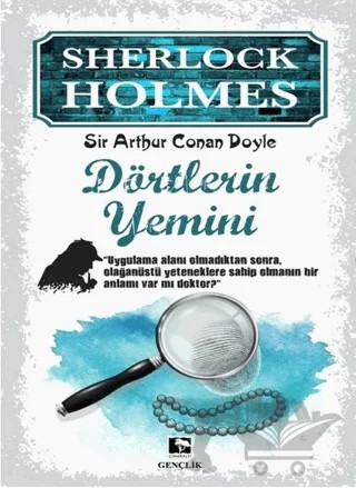 Sherlock Holmes - Dörtlerin Yemini – Sir Arthur Conan Doyle – Çınaraltı Yayınları kitap kapağı