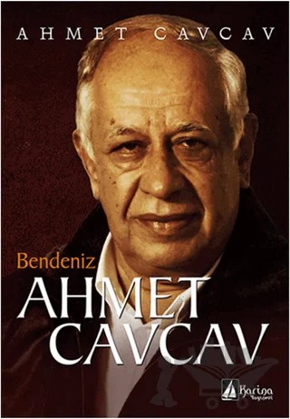 Bendeniz Ahmet Cavcav – Ahmet Cavcav – Karina Yayınevi kitap kapağı