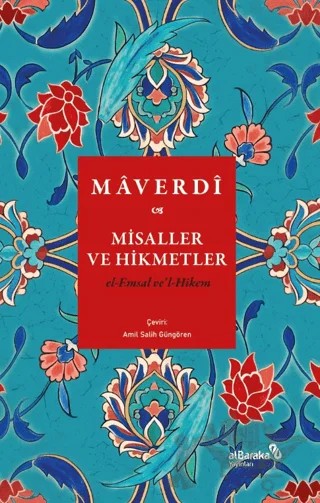Misaller ve Hikmetler – Ebü'l Hasen el-Maverdi – Albaraka Yayınları kitap kapağı