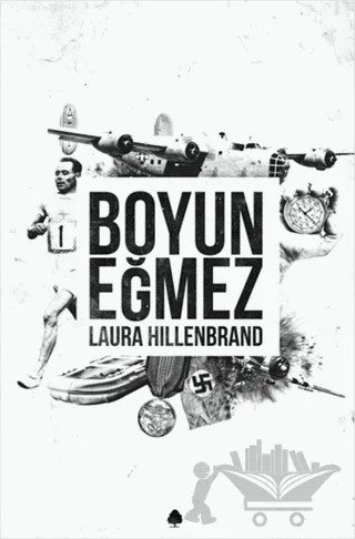 Boyun Eğmez – Laura Hillenbrand – April Yayıncılık kitap kapağı