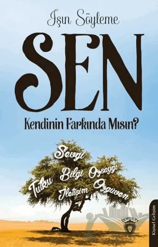 Sen Kendinin Farkında Mısın? – Işın Söyleme – Dorlion Yayınları kitap kapağı