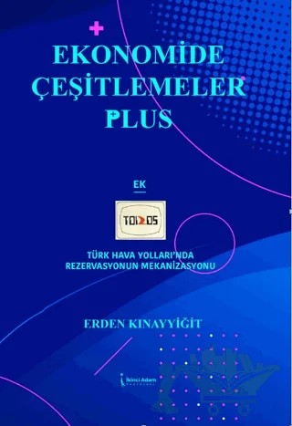 Ekonomide Çeşitlemeler Plus – Erden Kınayyiğit – İkinci Adam Yayınları kitap kapağı