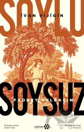 Soylu Soysuz – Faddey Bulgarin – Yeditepe Yayınevi kitap kapağı
