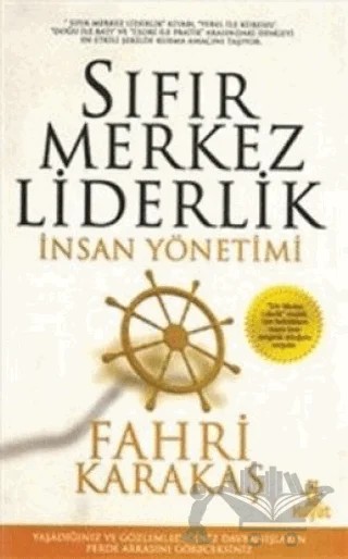 Sıfır Merkez Liderlik – Fahri Karakaş – Hayat Yayınları kitap kapağı