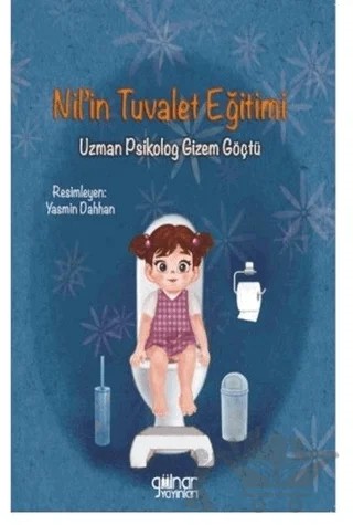 Nil'in Tuvalet Eğitimi – Gizem Göçtü – Gülnar Yayınları kitap kapağı