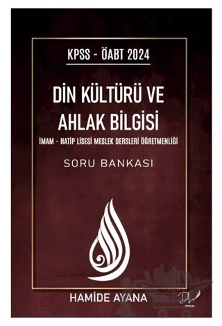 KPSS - ÖABT 2024 Din Kültürü ve Ahlak Bilgisi – Hamide Ayana – Dls Yayınları kitap kapağı