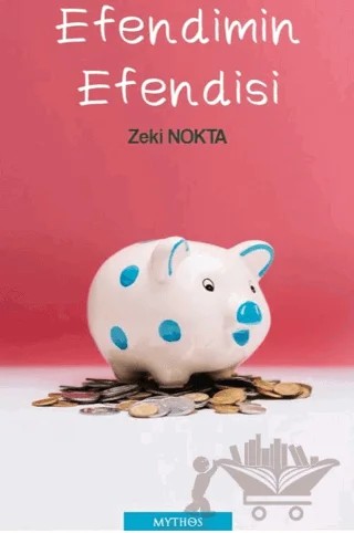 Efendimin Efendisi – Zeki Nokta – Mythos Kitap kitap kapağı