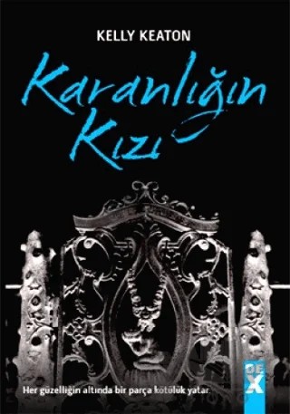 Karanlığın Kızı – Kelly Keaton – Dex Yayınevi kitap kapağı