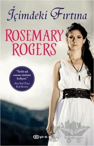 İçimdeki Fırtına – Rosemary Rogers – Epsilon Yayınevi kitap kapağı