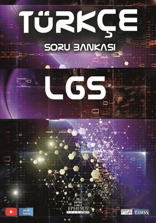 LGS Türkçe Soru Bankası – Ayşe Nur Yıldırım, Ayşe Sarı – Ephesus Akademi kitap kapağı