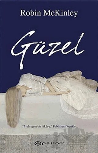 Güzel – Robin McKinley – Epsilon Yayınevi kitap kapağı