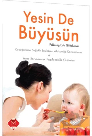 Yesin De Büyüsün – Eda Gökduman – Mikado Yayınları kitap kapağı