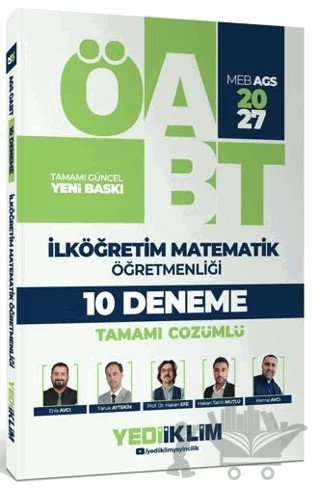 2027 MEB AGS ÖABT İlköğretim Matematik Öğretmenliği Tamamı Çözümlü 10 Deneme – Enis Avcı, Faruk Aytekin, Hakan Efe, Hakan Tahiri Mutlu, Kemal Avcı – Yediiklim Yayınları kitap kapağı