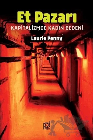 Et Pazarı – Laurie Penny – Pales Yayıncılık kitap kapağı
