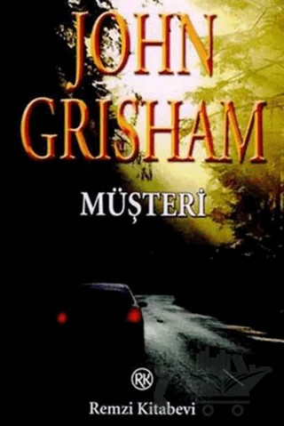 Müşteri – John Grisham – Remzi Kitabevi kitap kapağı