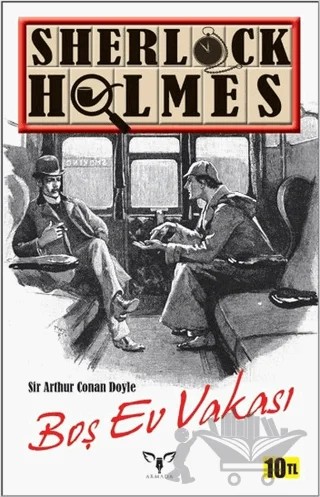 Sherlock Holmes - Boş Ev Vakası – Sir Arthur Conan Doyle – Armada Yayınevi kitap kapağı