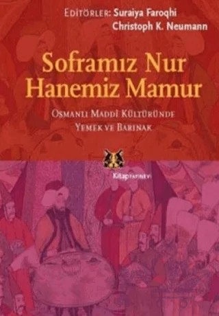 Soframız Nur Hanemiz Mamur – Derleme – Kitap Yayınevi kitap kapağı