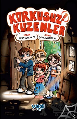 Korkusuz Kuzenler – Ubeydullah Öz – Vadi Çocuk kitap kapağı
